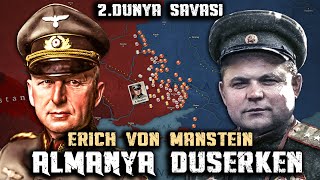 Hitler'in Ukrayna Hatası || Erich von Manstein #2 || BÜYÜK KOMUTANLAR