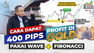 BELAJAR CARA MENGGUNAKAN ELLIOTT WAVE UNTUK TRADING GOLD | FIBONACCI   UNFILLED ORDER