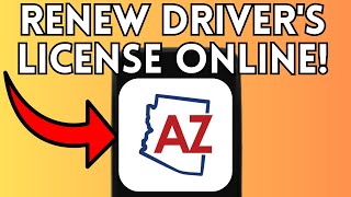 How To Renew Driver's License Online In Arizona (Full Guide) 2025!