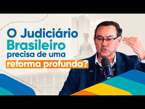DOES THE BRAZILIAN JUDICIARY NEED PROFOUND REFORM? | Augusto Cury