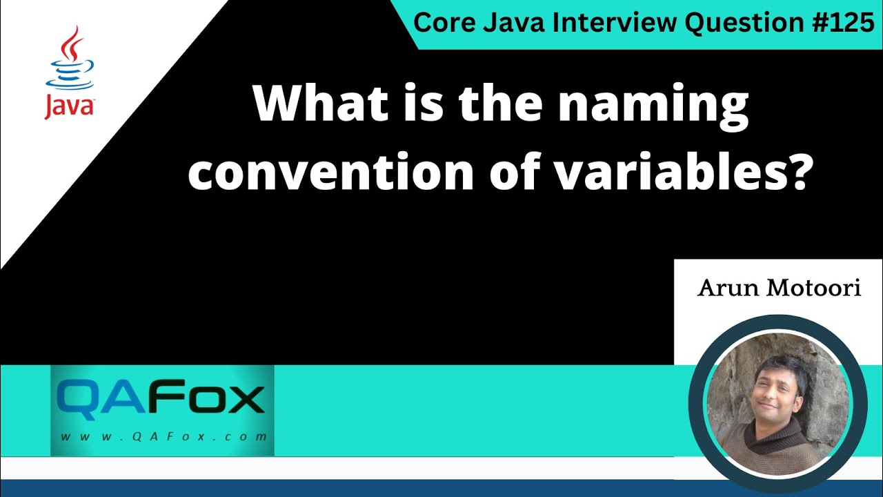 What is the naming convention of variables in Java (Core Java Interview ...