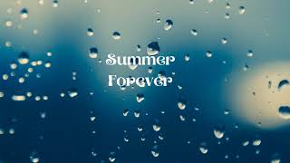Summer Forever  Sum Wave