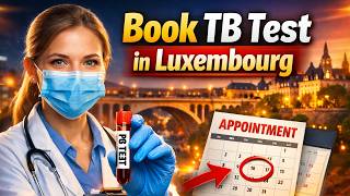 How to Easily Book Your TB Screening Appointment in Luxembourg