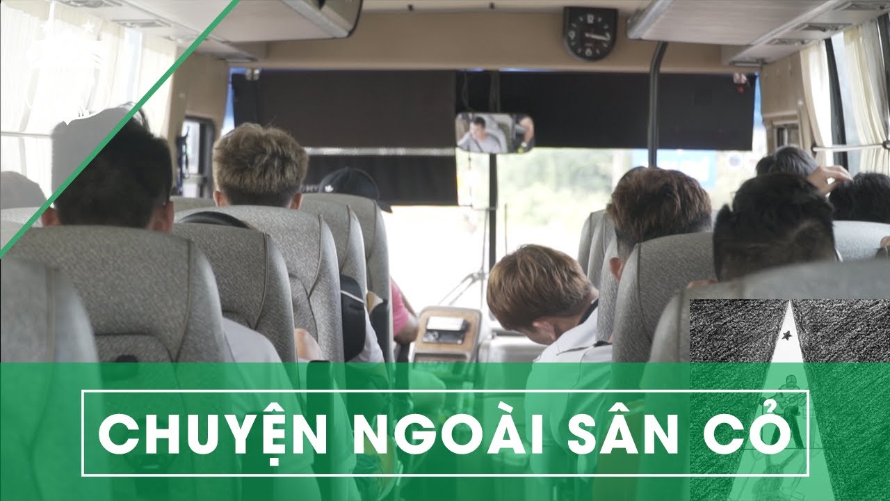 văn thanh cao bao nhiêu Một đêm say trên chuyến xe chở các cầu thủ Hoàng Anh Gia Lai | HAGL Media