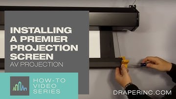 How To: Installing a Premier Projection Screen by Draper, Inc.