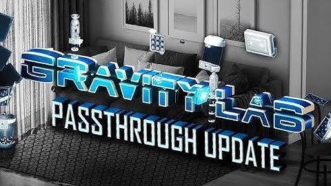 GRAVITY LAB | VR OCULUS META QUEST 2 | TUTORIAL GAMEPLAY | NO COMMENT