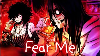 A date with...Jeff /// Fear Me /// Day 4 - Spanish