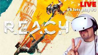 REACH - PSVR2 /  Vollkommen unterschätzer Bänger!