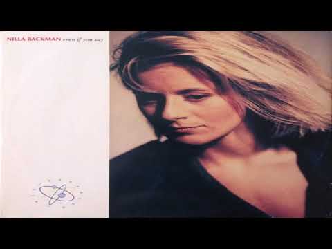 Nilla Backman - Even If You Say (Radio Edit)