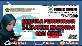 PANDUAN PENGGUNAAN E-LEARNING MADRASAH BAGI SISWA