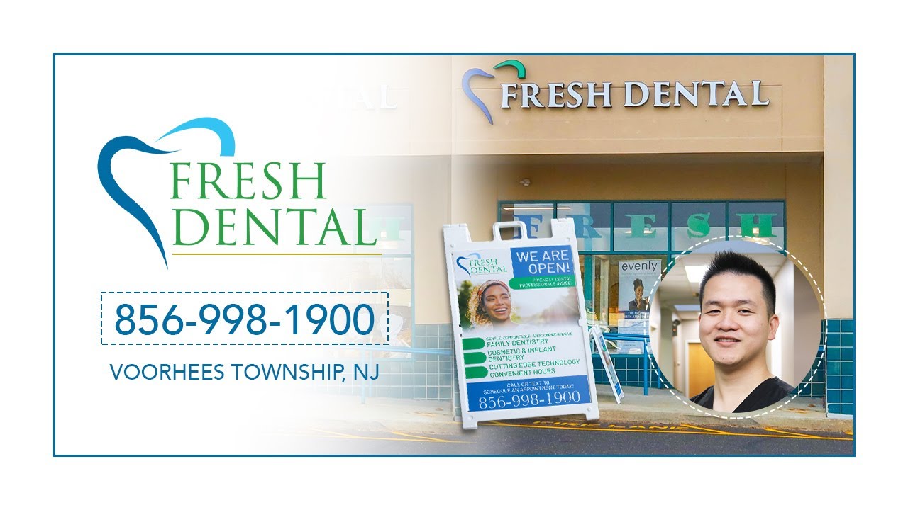 Fresh Dental Of Voorhees YouTube
