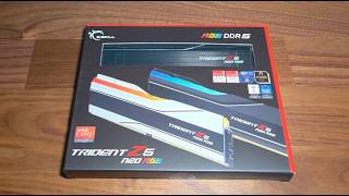 G.Skill Trident Z5 Neo RGB DDR5 - UNBOXING - Best ram for 9800x3d?