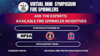 CFSI Virtual Mini Symposium: Fire Sprinklers - Available Fire Sprinkler Incentives