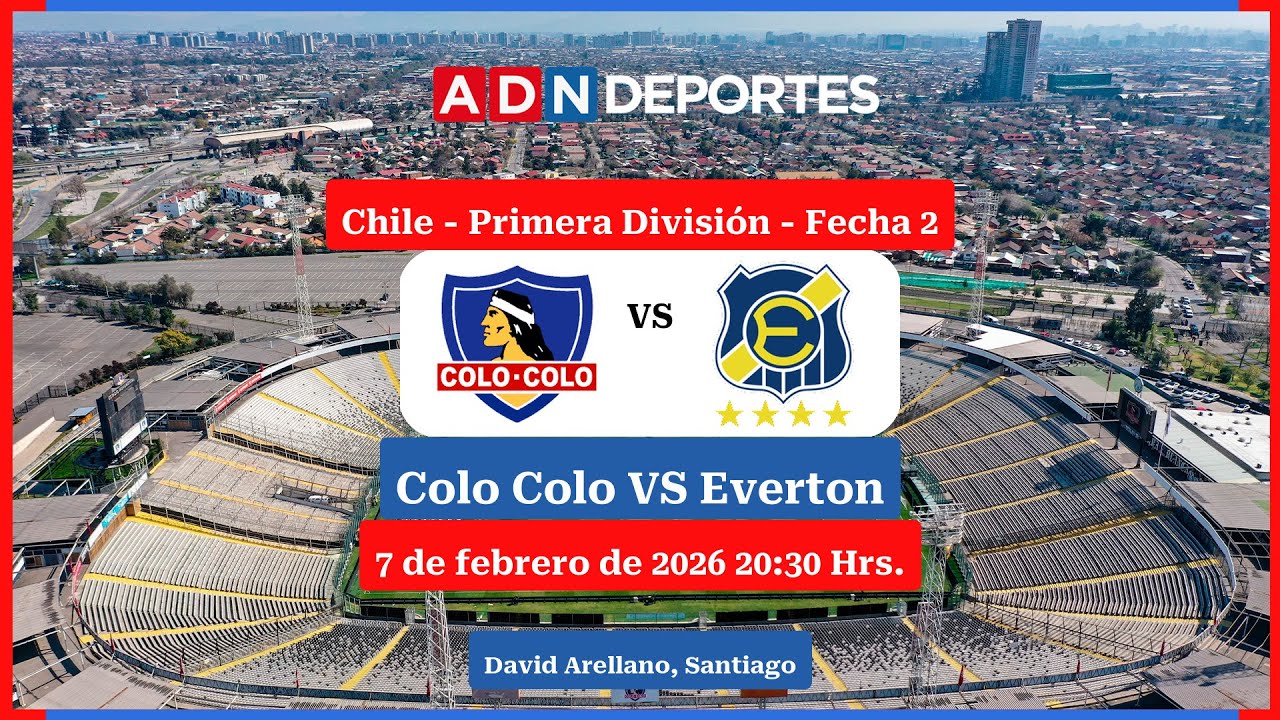 Colo Colo vs. Everton | Chile - Primera División 2026