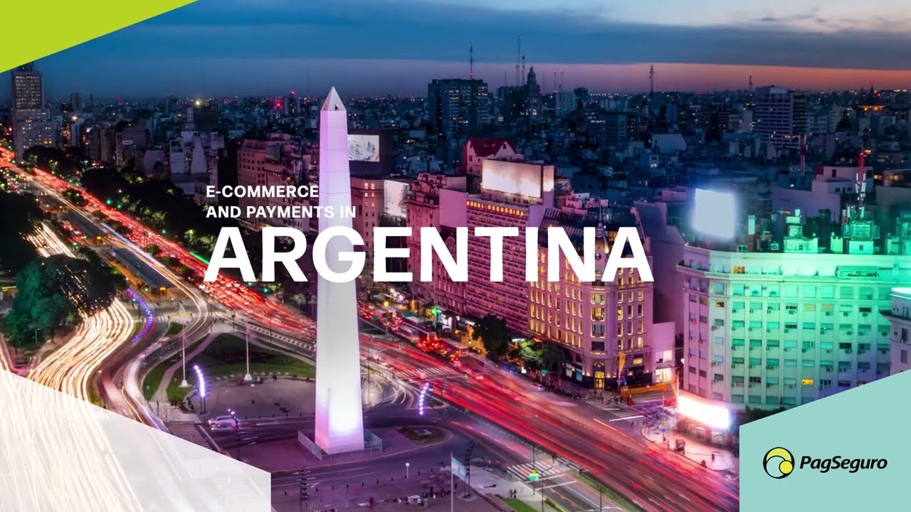 E-commerce and Payments in Argentina - 2022 | PagSeguro