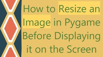 How to Resize an Image in Pygame Before Displaying it on the Screen