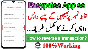 How To Reverse Easypaisa Transaction | Easypaisa Wrong Payment Refund Step by Step