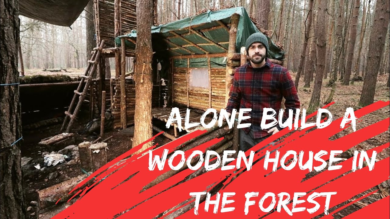 Alone Build A Wooden House In The Forest - YouTube