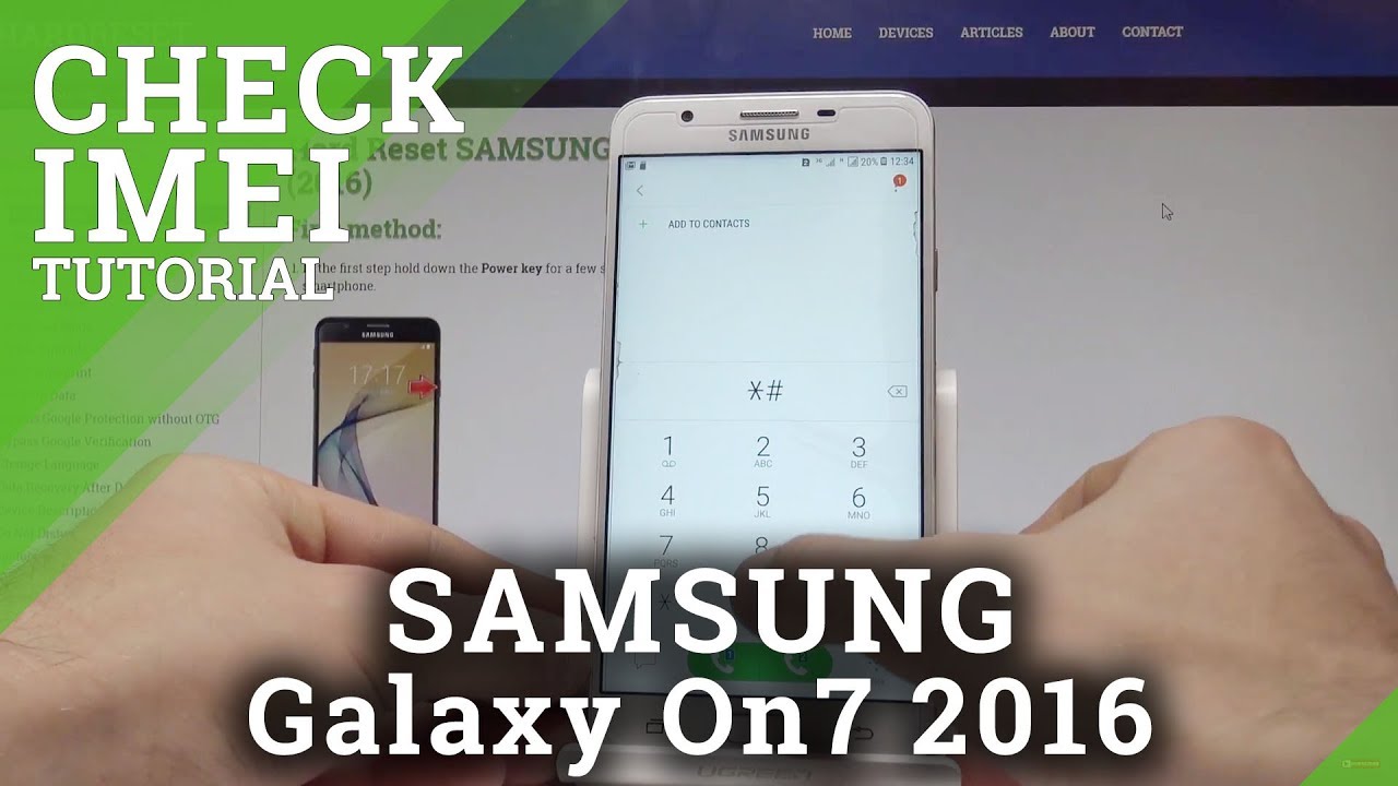 samsung serial number check  2022  How to Chek IMEI Number in SAMSUNG Galaxy On7 2016 - Serial Number |HardReset.Info