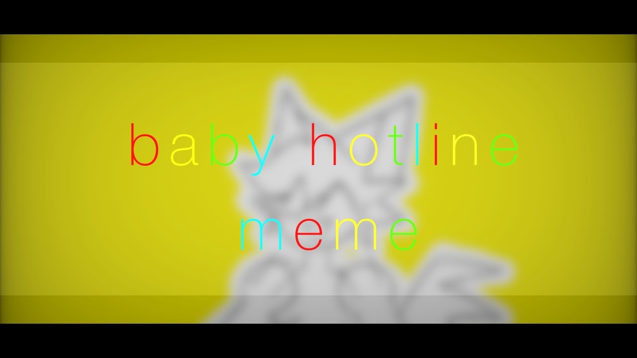 Baby hotline meme warning bright colors YouTube