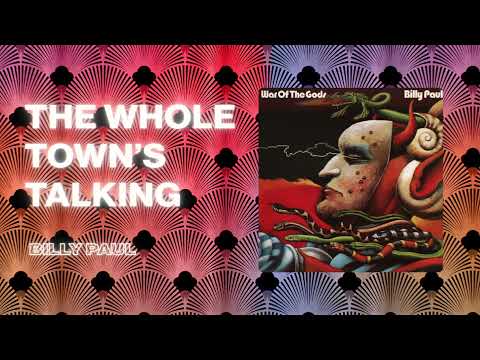 Putar The Whole Town's Talking - Billy Paul