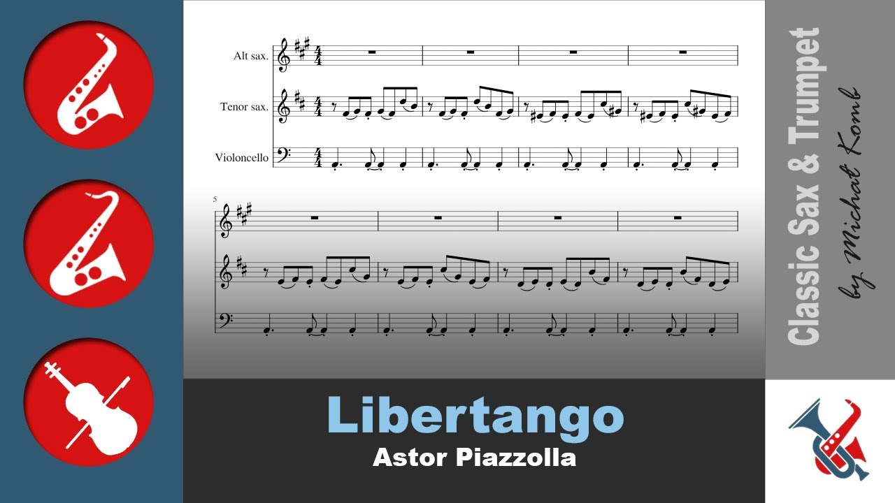 Libertango by Astor Piazzolla