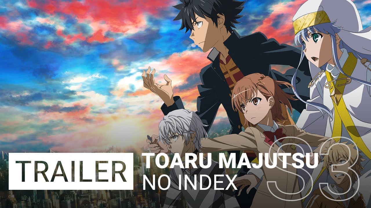 Toaru Majutsu no Index 3 - Trailer [VO] - YouTube