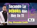 Evangelista Alexander Cuello  - Pt.1 Sacando La Debora Que Hay En Ti  - Mujeres Espadas