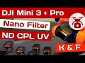 ND Filter für DJI Mini 3 K&F CONCEPT Nano Filter DJI Mini 3 Pro Drohne & Propeller Set CPL POL UV