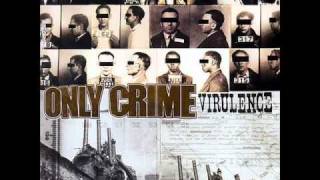 Only Crime - Shotgun