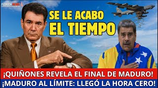 TIME IS RUNNING OUT: Quiñones reveals the final move against Maduro