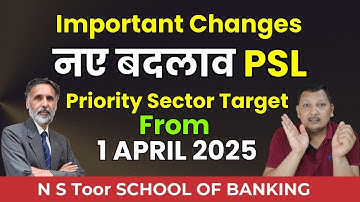 New PSL (Priority Sector Lending) guidelines- New Targets w.e.f 1st April 2025 🔥