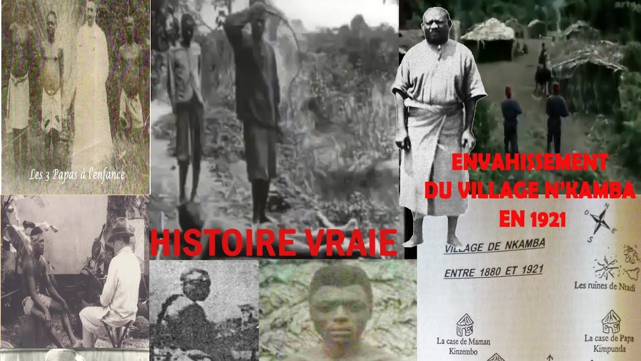 ENVAHISSEMENT DU VILLAGE N'KAMBA EN 1921 HISTOIRE VRAIE
