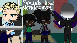 Sounds Like Slenderman... Slenderman 911 Call Gacha Club Flash Warning -Forest Field-