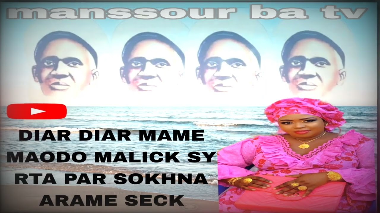 DIAR DIAR MAME MAODO MALICK SY tivaouane par Sokhna arame seck 2025