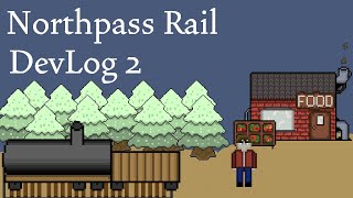 DevLog 2 | Northpass Rail Creating Dialogue Systems