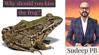 5 Minute Story -5. Why Should You Kiss The Frog? - How To Succeed In Life?