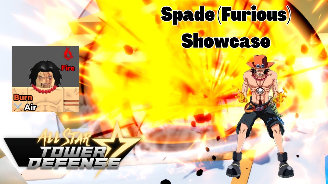 Spade (Furious) - Portgas D. Ace, Roblox: All Star Tower Defense Wiki