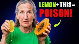 Seniors: NEVER Eat Lemons With These 3 Foods! (Big Mistake!) | Barbara O'Neill