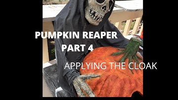 Pumpkin Reaper - Paper Mache Tutorial -Part 4