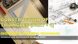 Construction of Triangles Part 1 (Equilateral Triangle) - Geometrical/Technical Drawing Techniques