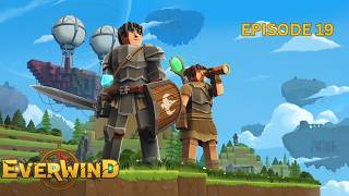 Everwind Episode 19