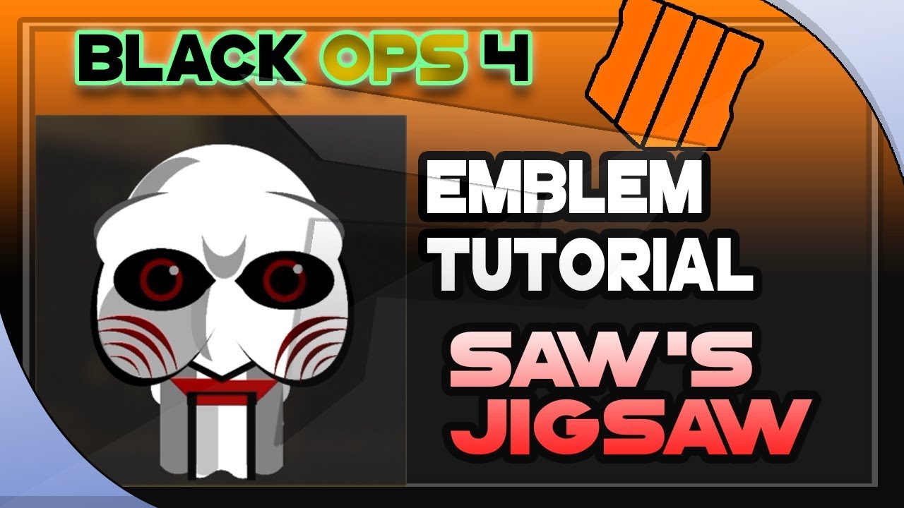 Jigsaw Emblem Tutorial - (Halloween Special!) COD BO4 Black Ops 4 Emblem Tutorial