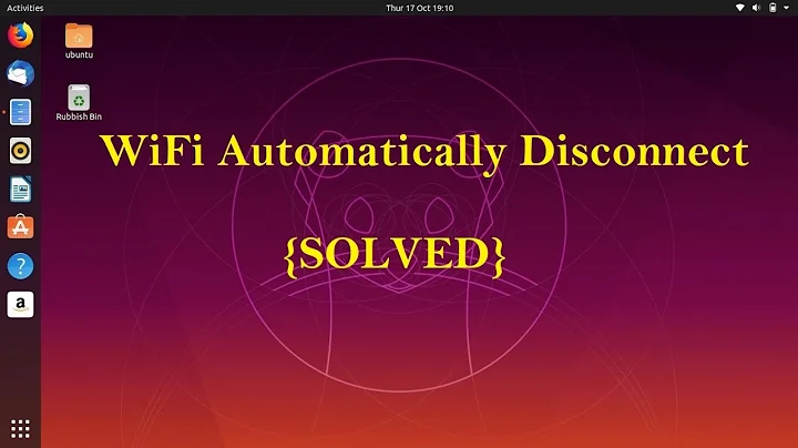 Ubuntu WiFi disconnects automatically [SOLVED] | Latest Ubuntu Tricks