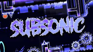 SubSonic by ViPriN and more 100% // Extreme Demon #22 // Stream Highlights