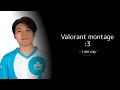 *RADIANT* Valorant Montage (totally NOT clickbait)