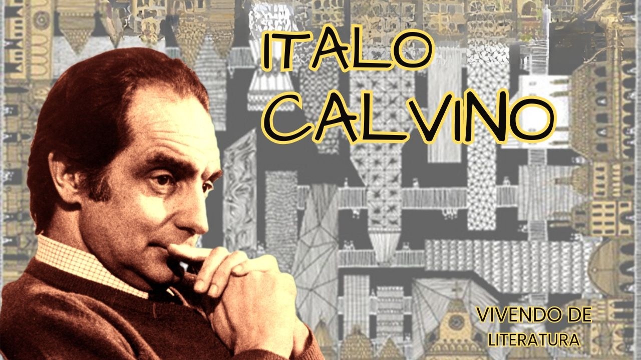 Italo Calvino e o Poder do Invisível na Literatura
