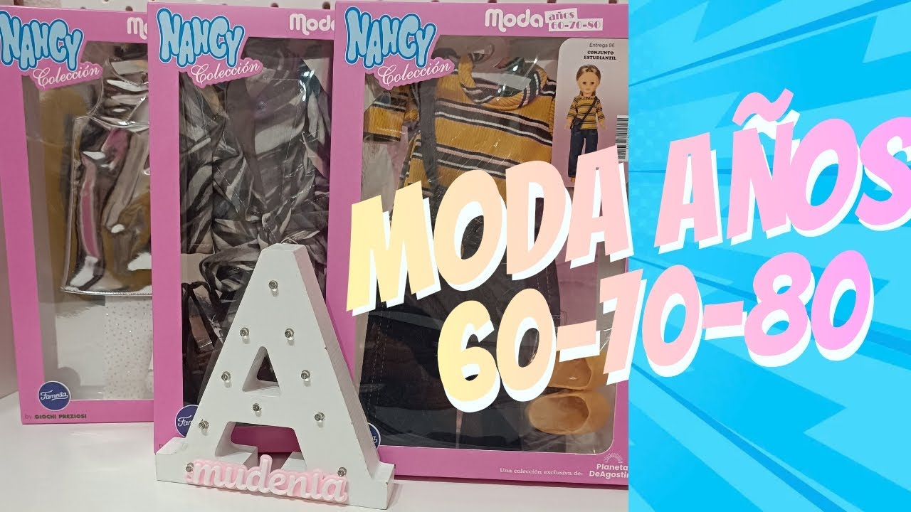 Moda años 60 -70-80🩷Entregas:96,97 y 98 Para Nancy Clásica #unboxing #dollsboutique #moda