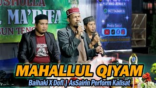 Mahallul Qiyam (Ya Nabi) - Baihaki X Dofi | AsSairin Perform Kalisat