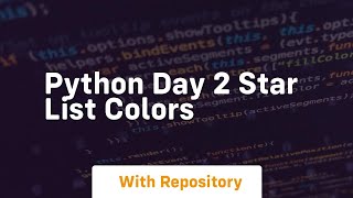 Celebrity Python day 2 star list colors Wealth